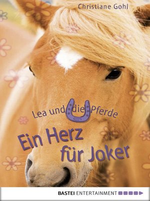 cover image of Lea und die Pferde--Ein Herz für Joker